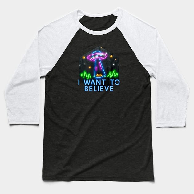 I want to believe / X-Files poster. Neon version Baseball T-Shirt by Synthwave1950